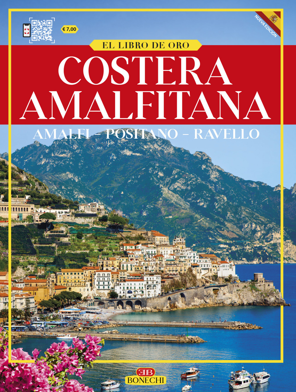Amalfi e la «Divina Costiera». Ediz. spagnola