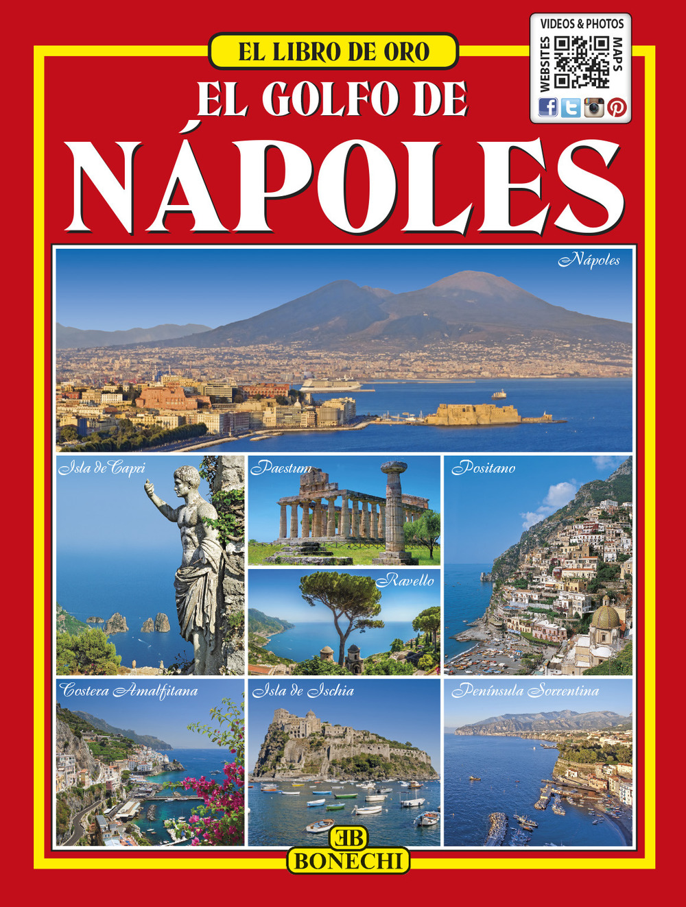 Il golfo di Napoli. Ediz. spagnola