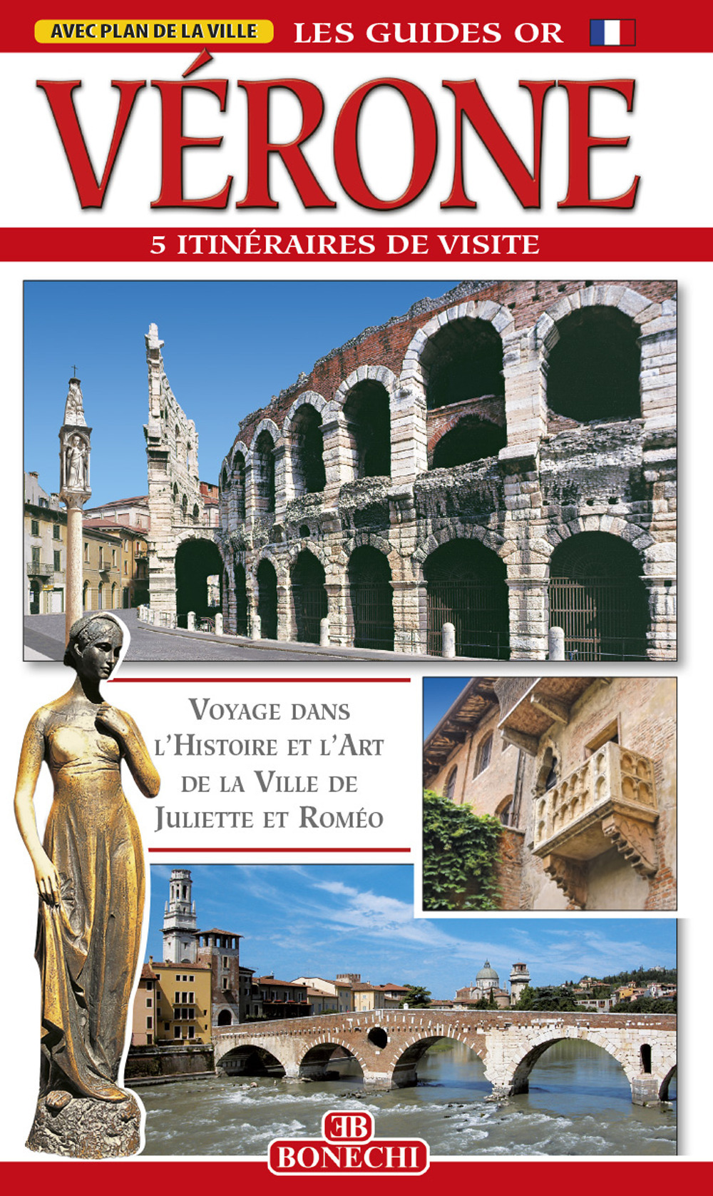 Verone. 5 itineraires de visite