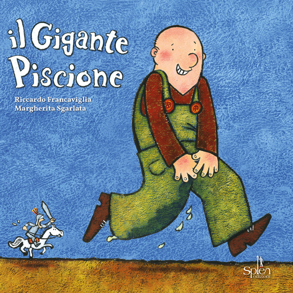 Il gigante piscione