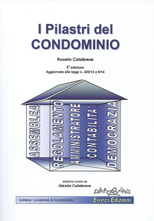 I pilastri del condominio
