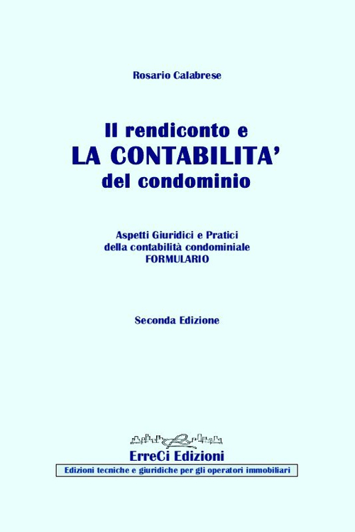 Il rendiconto e la contabilità del condominio