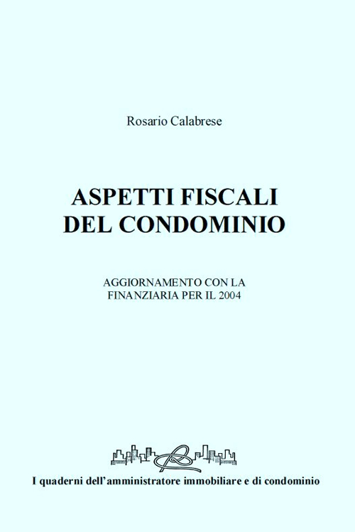 Aspetti fiscali del condominio