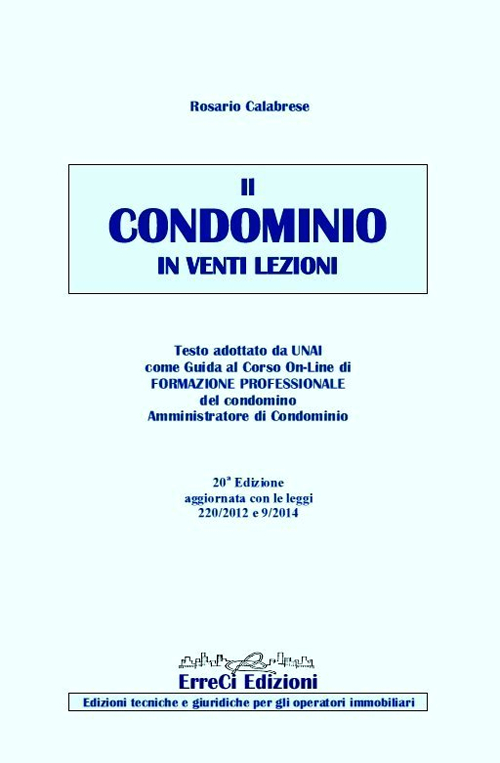 Il condominio in venti lezioni