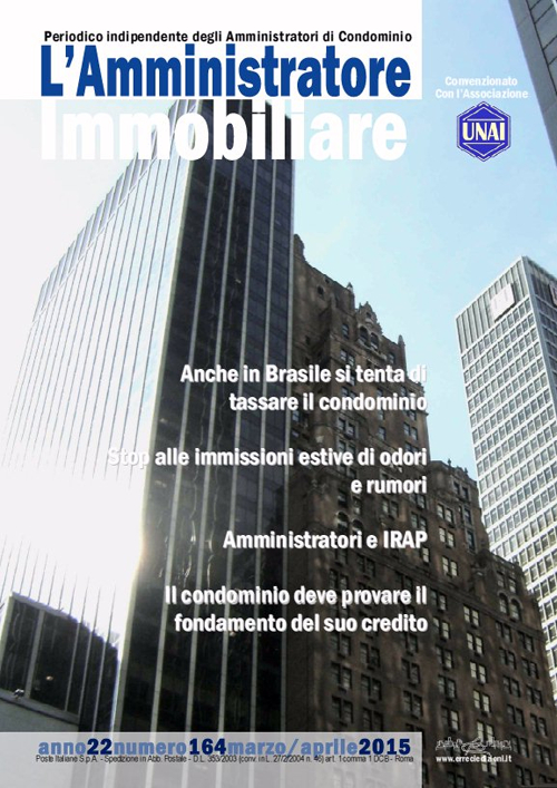 L'amministratore immobiliare. Periodico indipendente degli amministratori di condominio. Vol. 164
