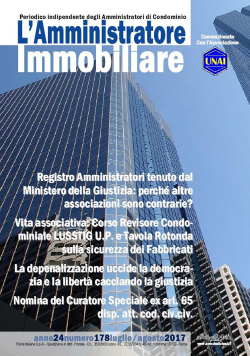 L'amministratore immobiliare. Periodico indipendente degli amministratori di condominio