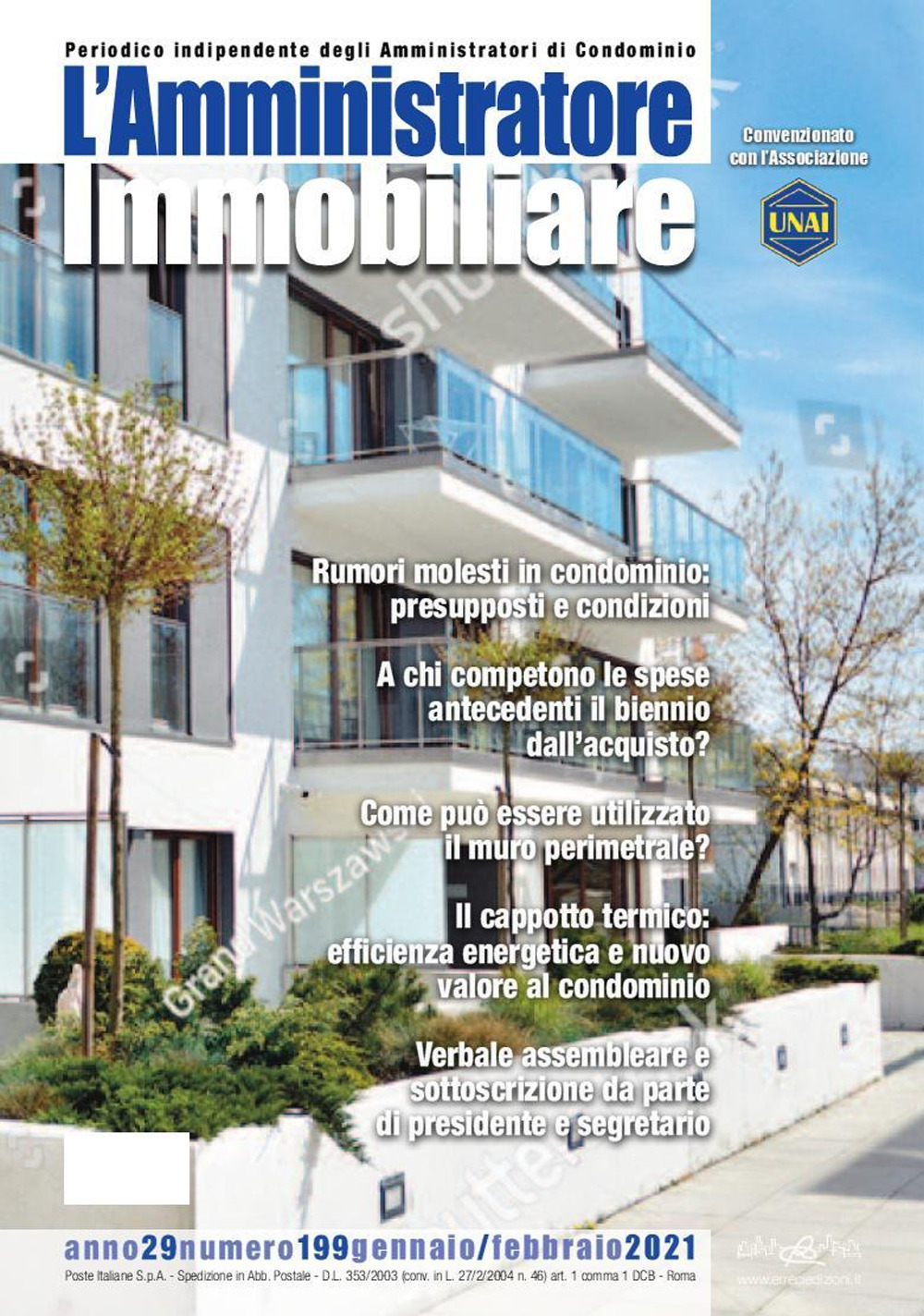 L'amministratore immobiliare. Periodico indipendente degli amministratori di condominio. Vol. 199
