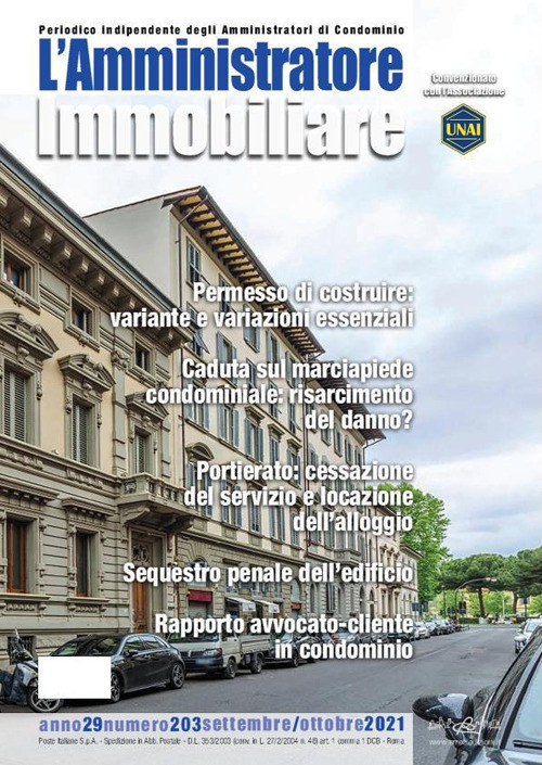 L'amministratore immobiliare. Periodico indipendente degli amministratori di condominio. Vol. 203