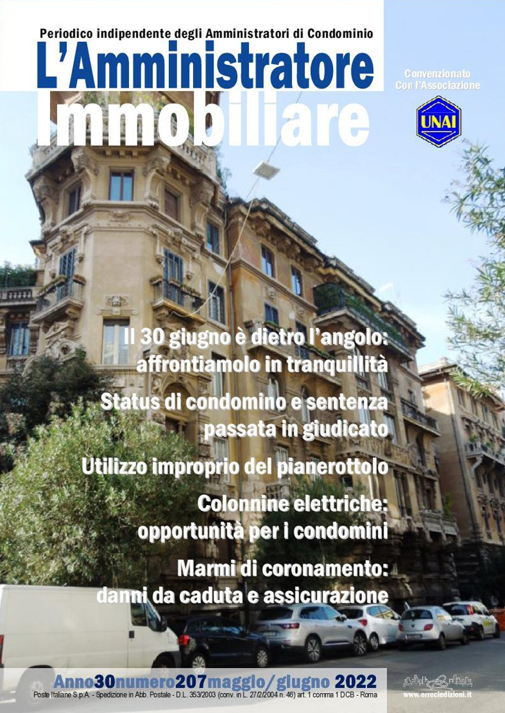 L'amministratore immobiliare. Periodico indipendente degli amministratori di condominio. Vol. 207