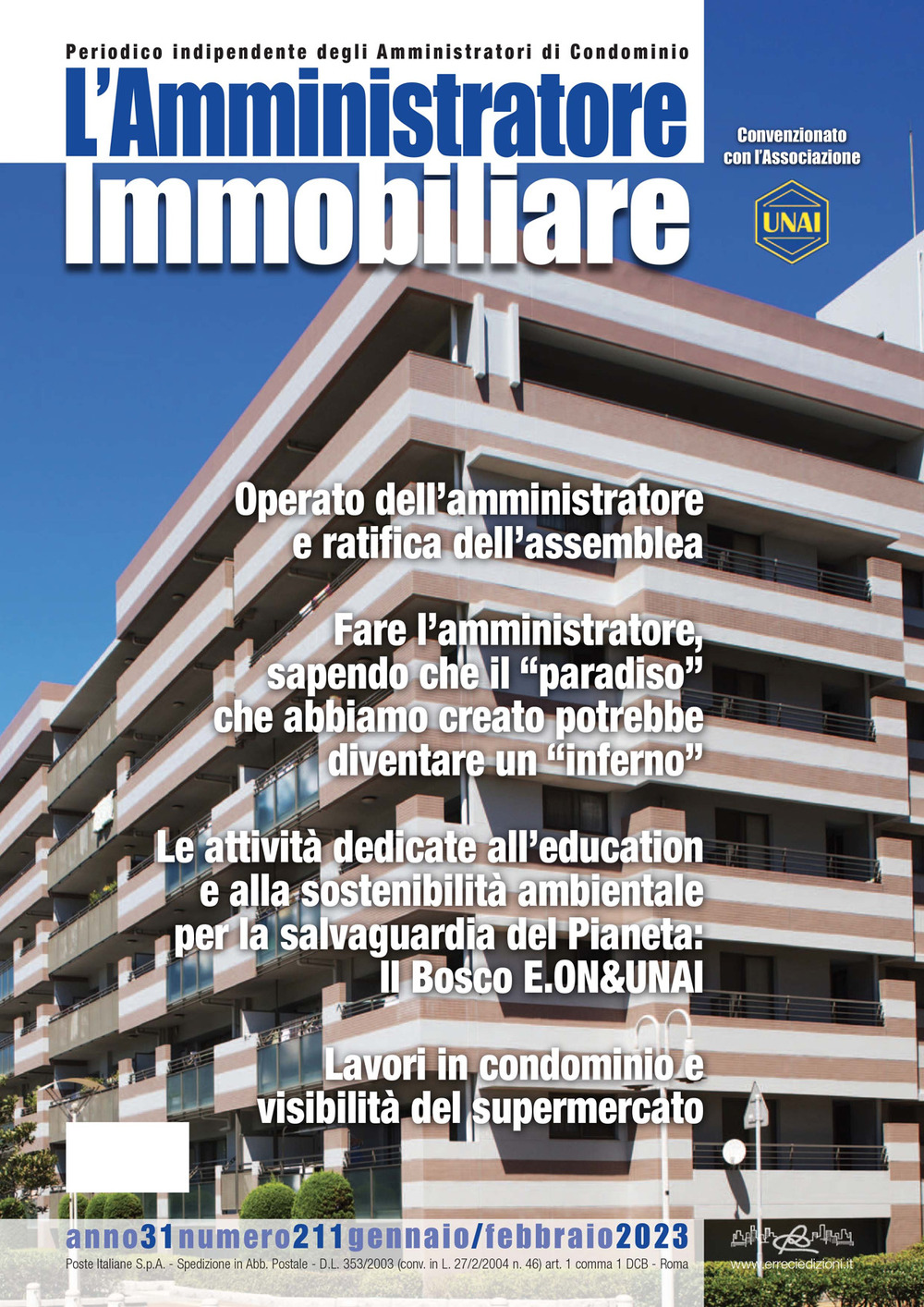 L'amministratore immobiliare. Periodico indipendente degli amministratori di condominio. Vol. 211