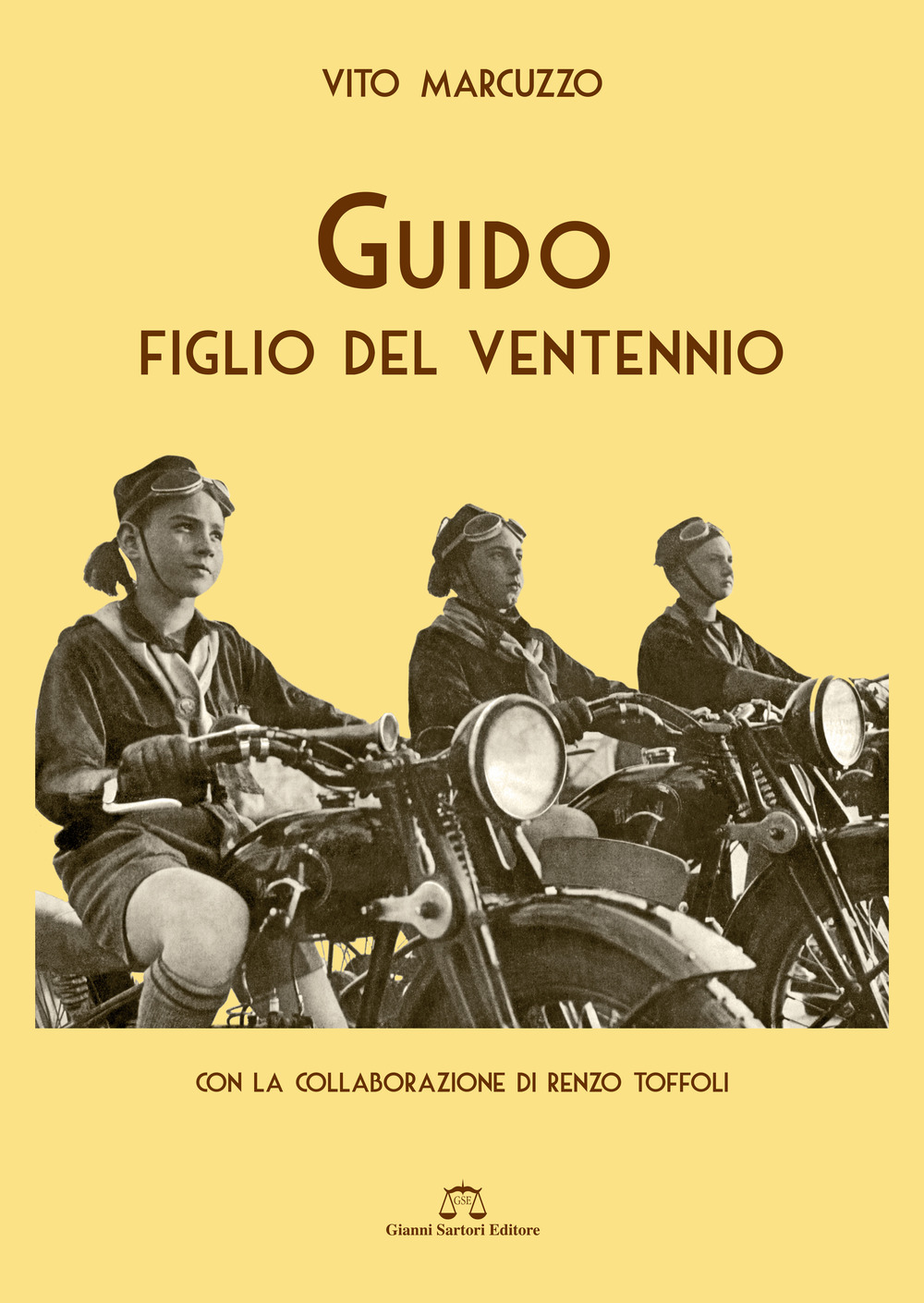 Guido, un figlio del ventennio