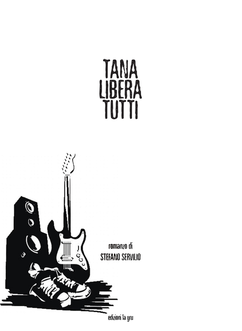 Tana libera tutti