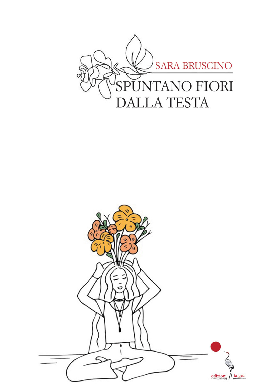 Spuntano fiori dalla testa