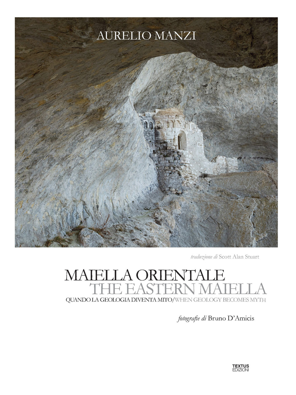 Maiella orientale. Quando la geologia diventa mito-The Eastern Maiella. When geology becomes myth