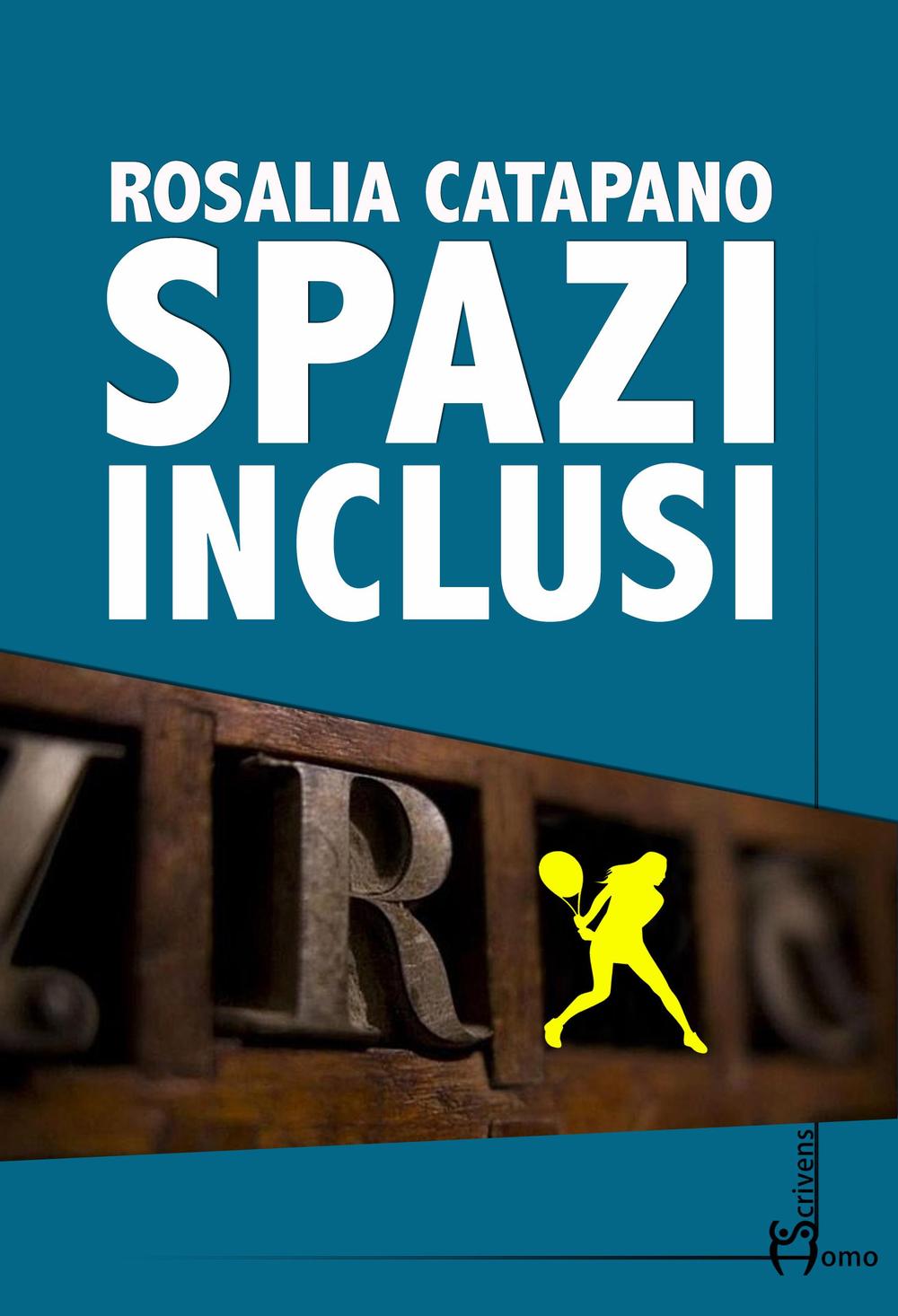 Spazi inclusi