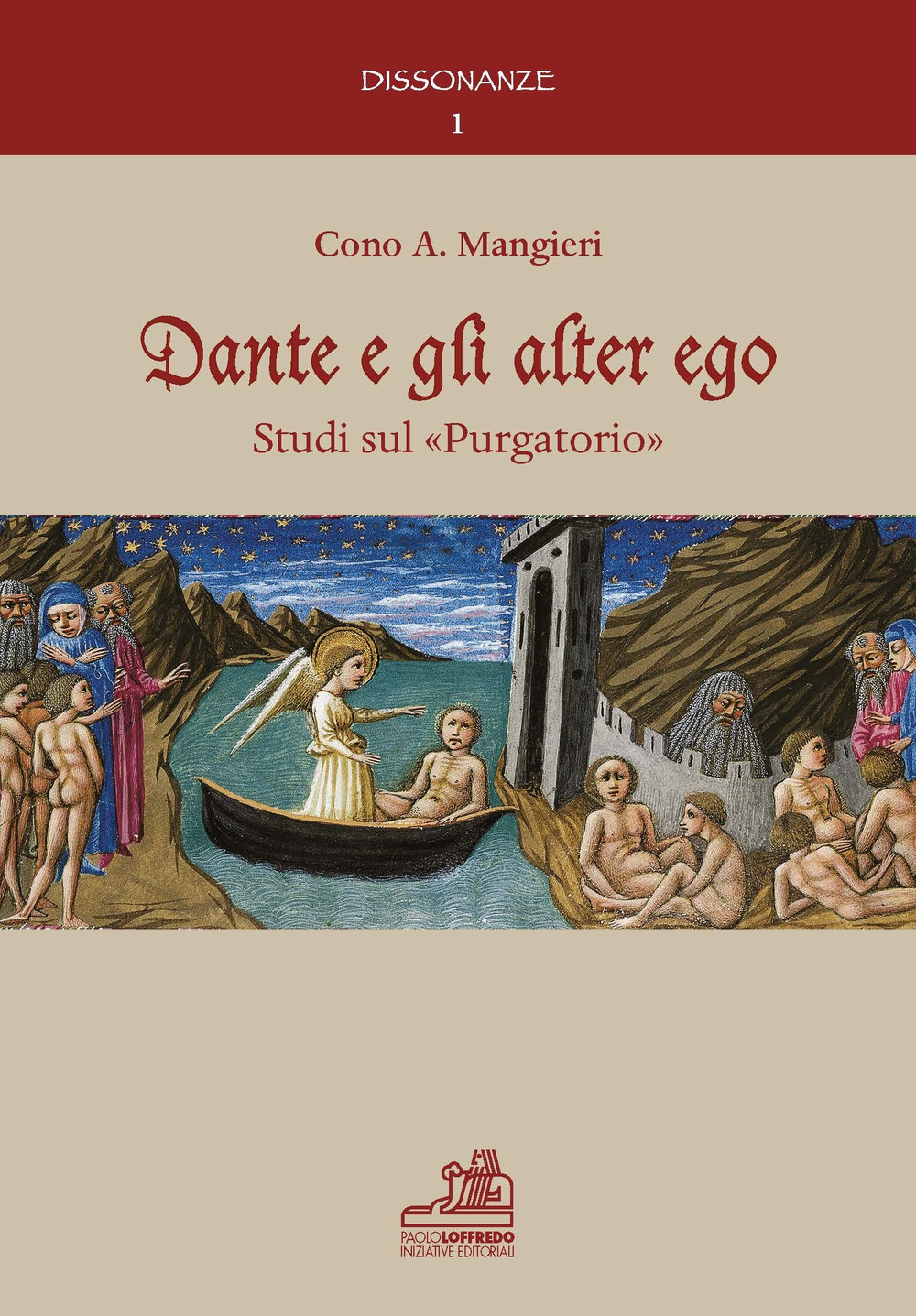 Dante e gli alter ego. Studi sul «Purgatorio»