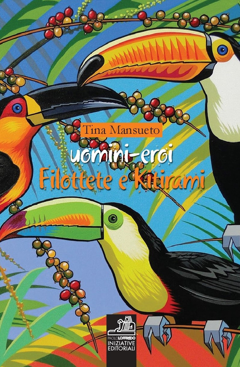 Uomini-eroi. Filottete e Kitirami