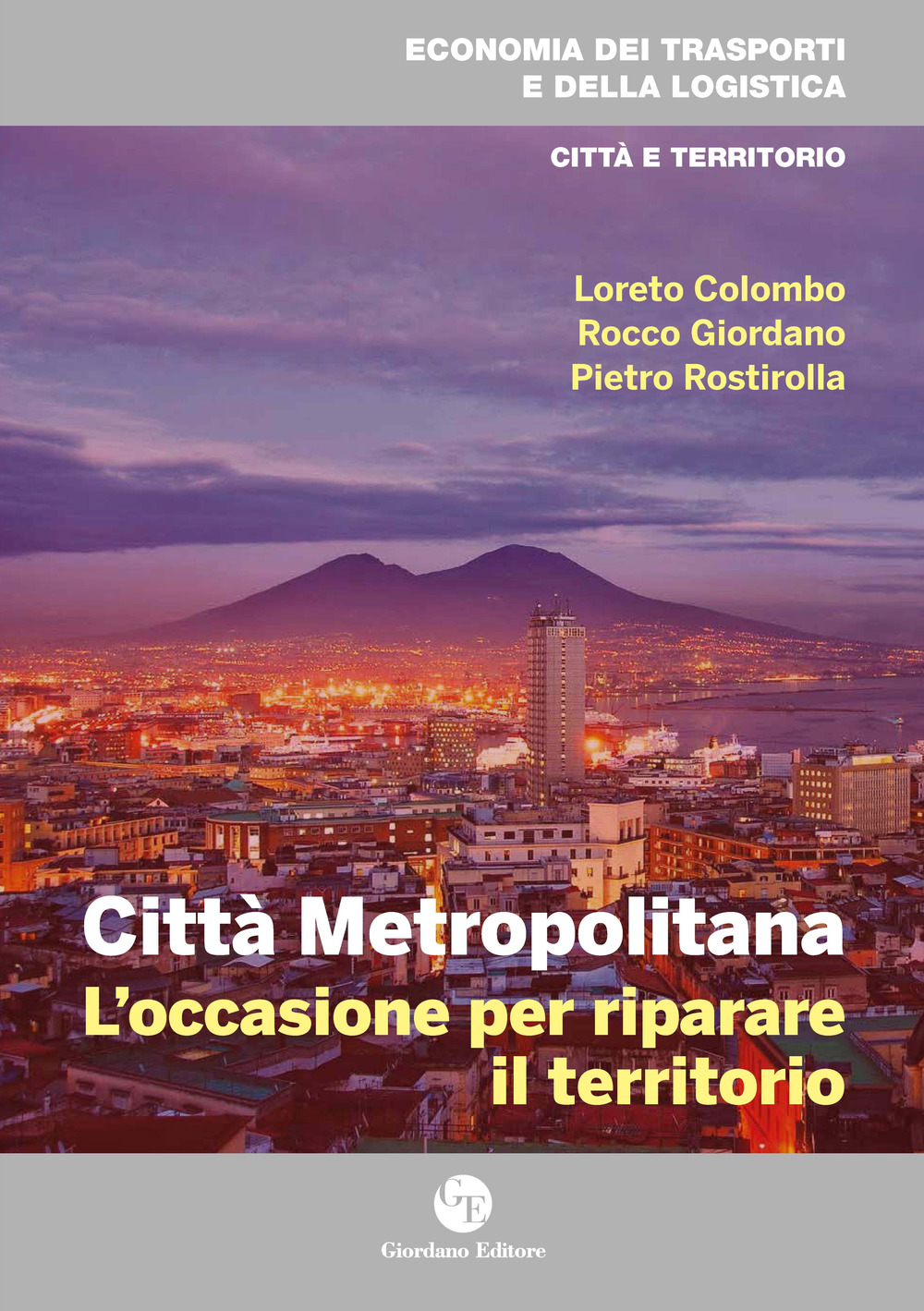Città metropolitana. L'occasione per riparare il territorio