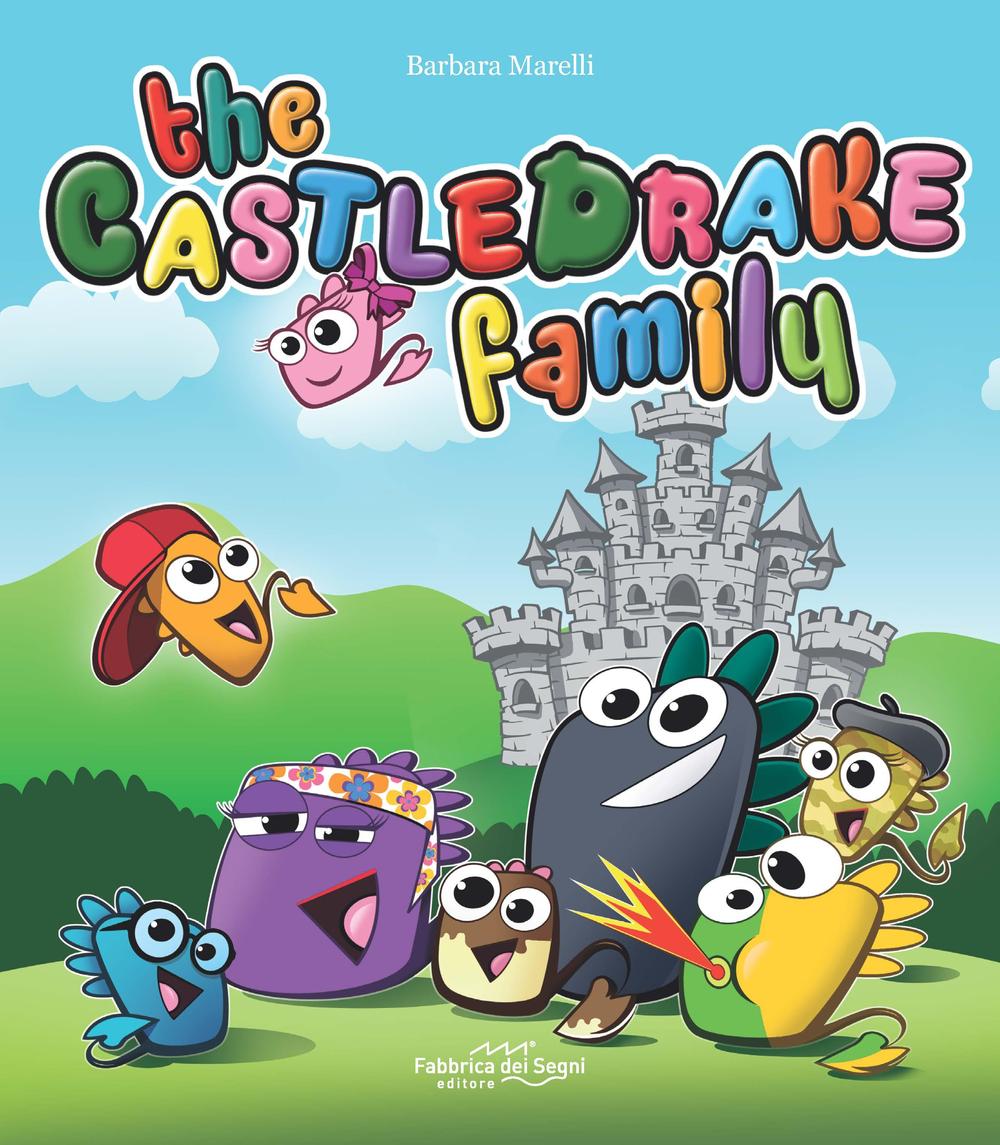 The Castledrake family. Ediz. italiana e inglese
