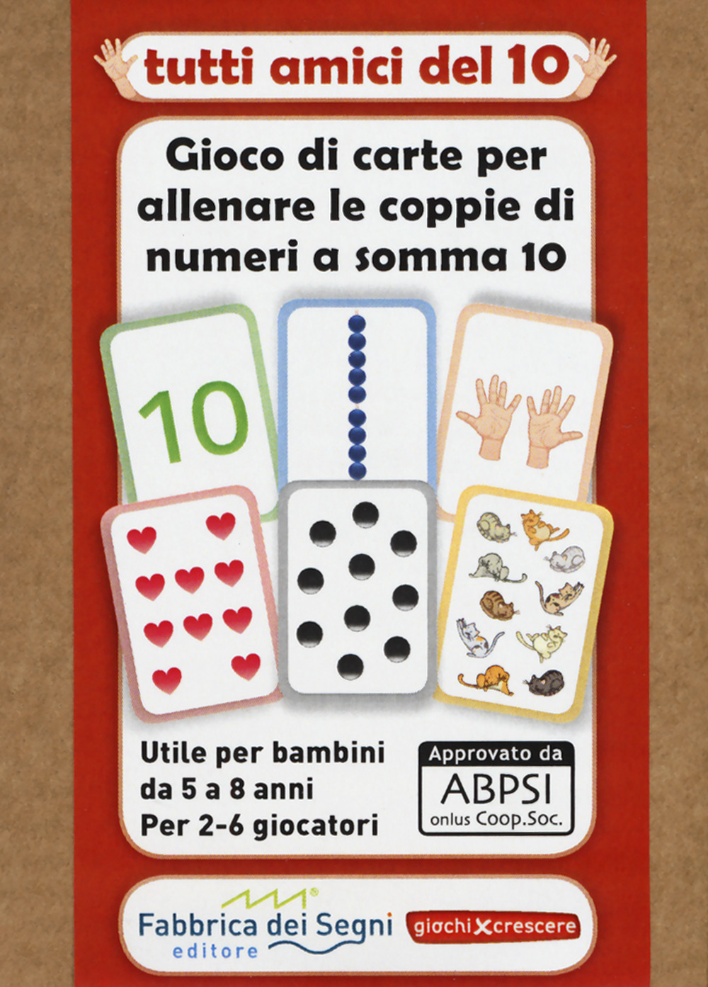 Tutti amici del 10. Gioco di carte per allenare le coppie di numeri a somma 10