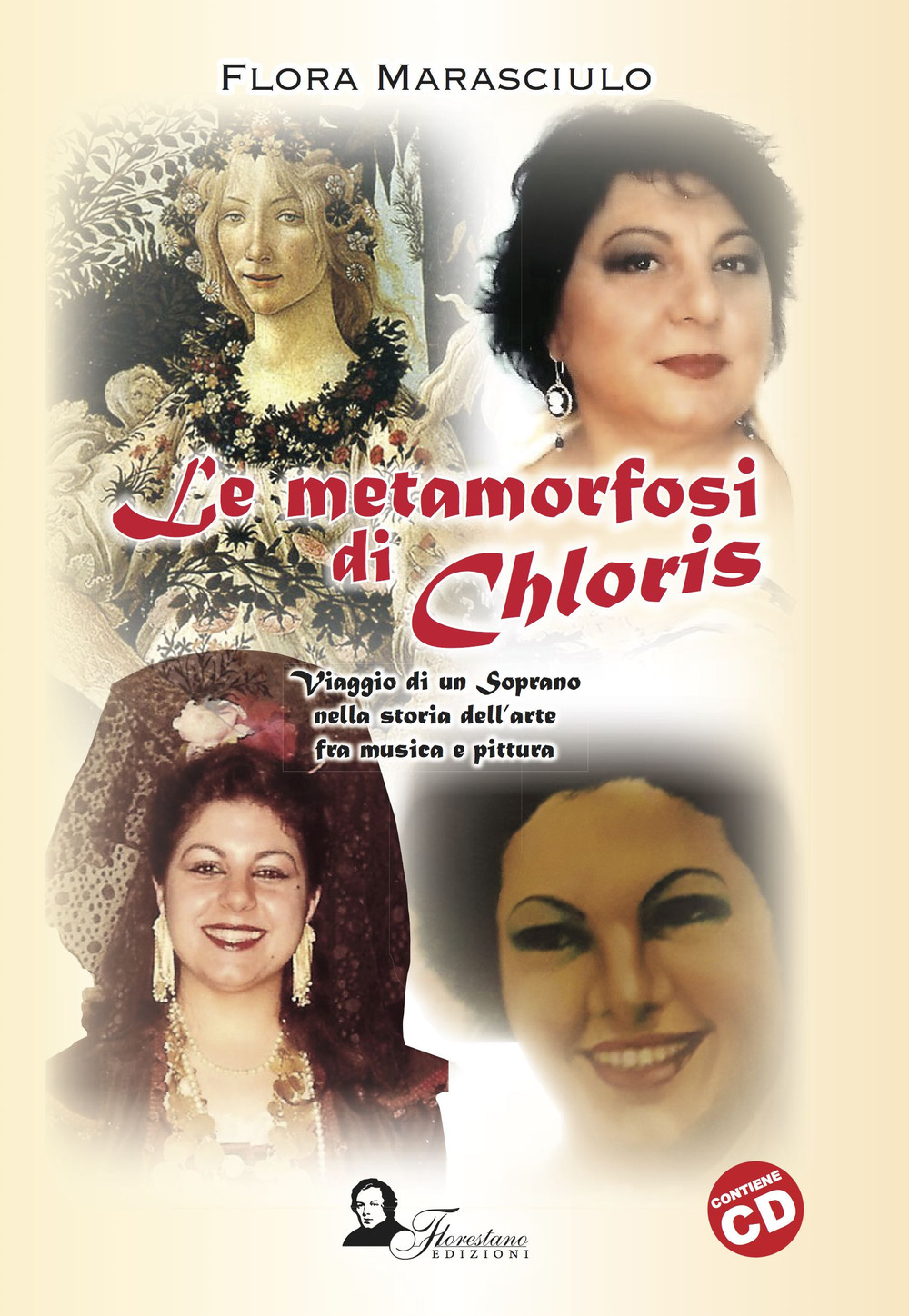Le metamorfosi di Chloris. Viaggio di un soprano nella storia dell'arte fra musica e pittura