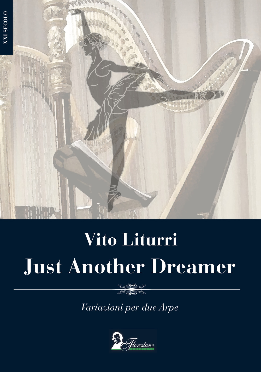 Just another dreamer. Variazioni per due arpe