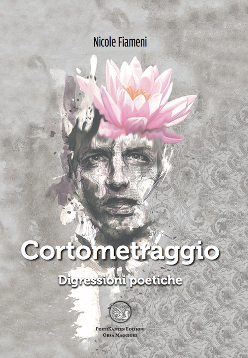 Cortometraggio. Digressioni poetiche
