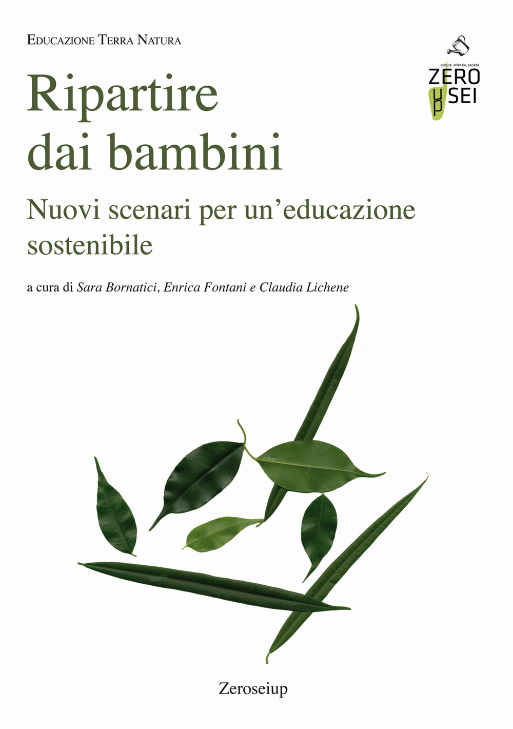 Ripartire dai bambini. Nuovi scenari per un’educazione sostenibile