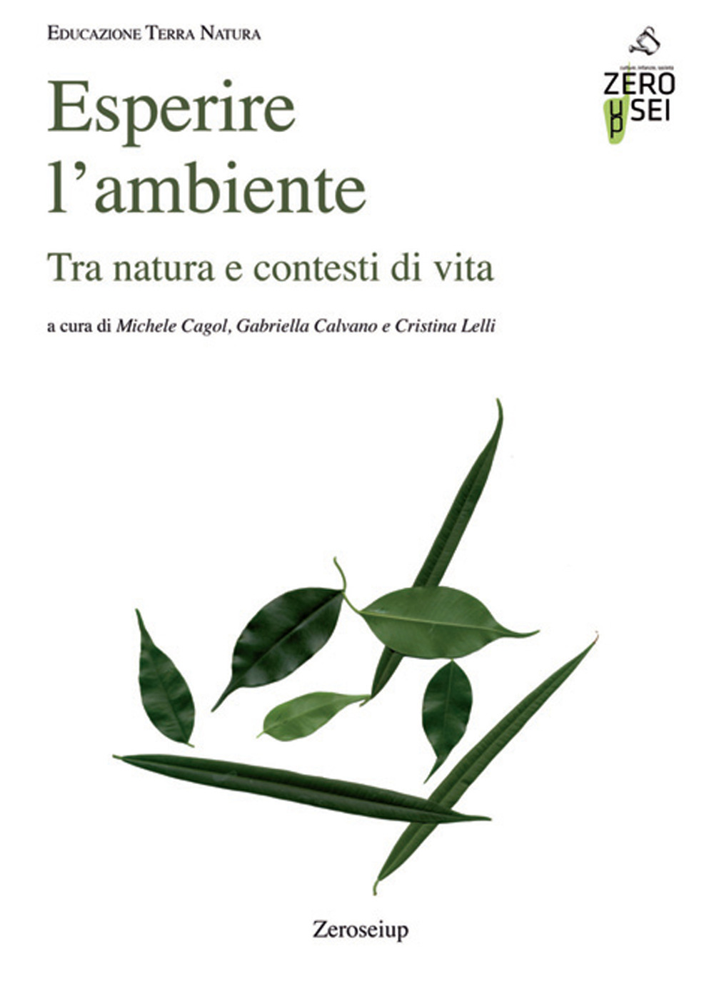 Esperire l'ambiente. Tra natura e contesti di vita