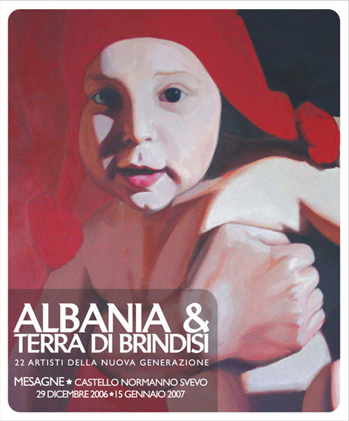 Albania & Terra di Brindisi. 22 artisti della nuova generazione