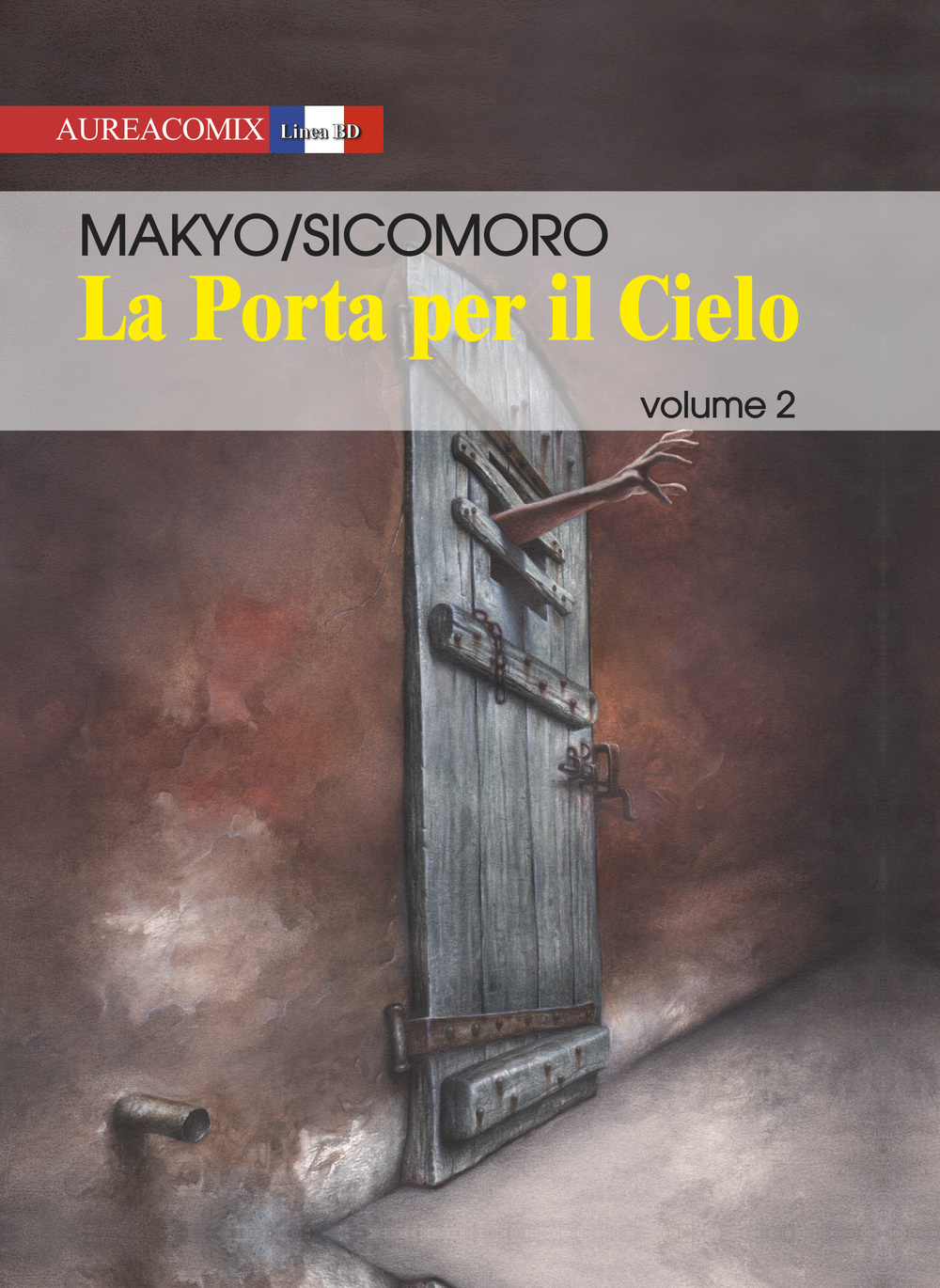 La porta per il cielo. Vol. 2