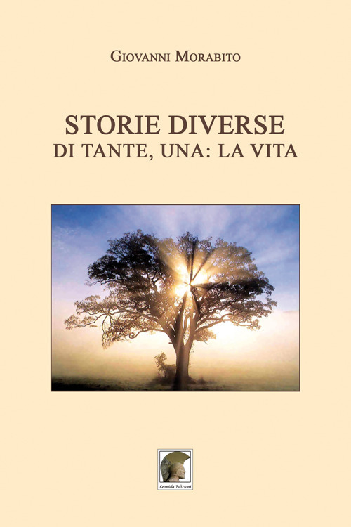 Storie diverse. Di tante, una: la vita