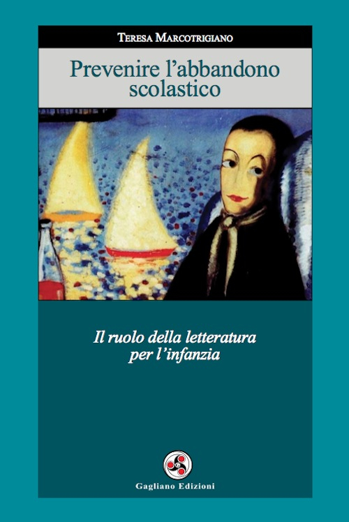 Prevenire l'abbandono scolastico. Il ruolo della letteratura per l'infanzia