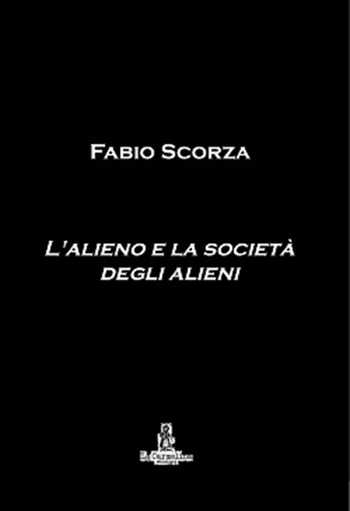 L'alieno e la società degli alieni
