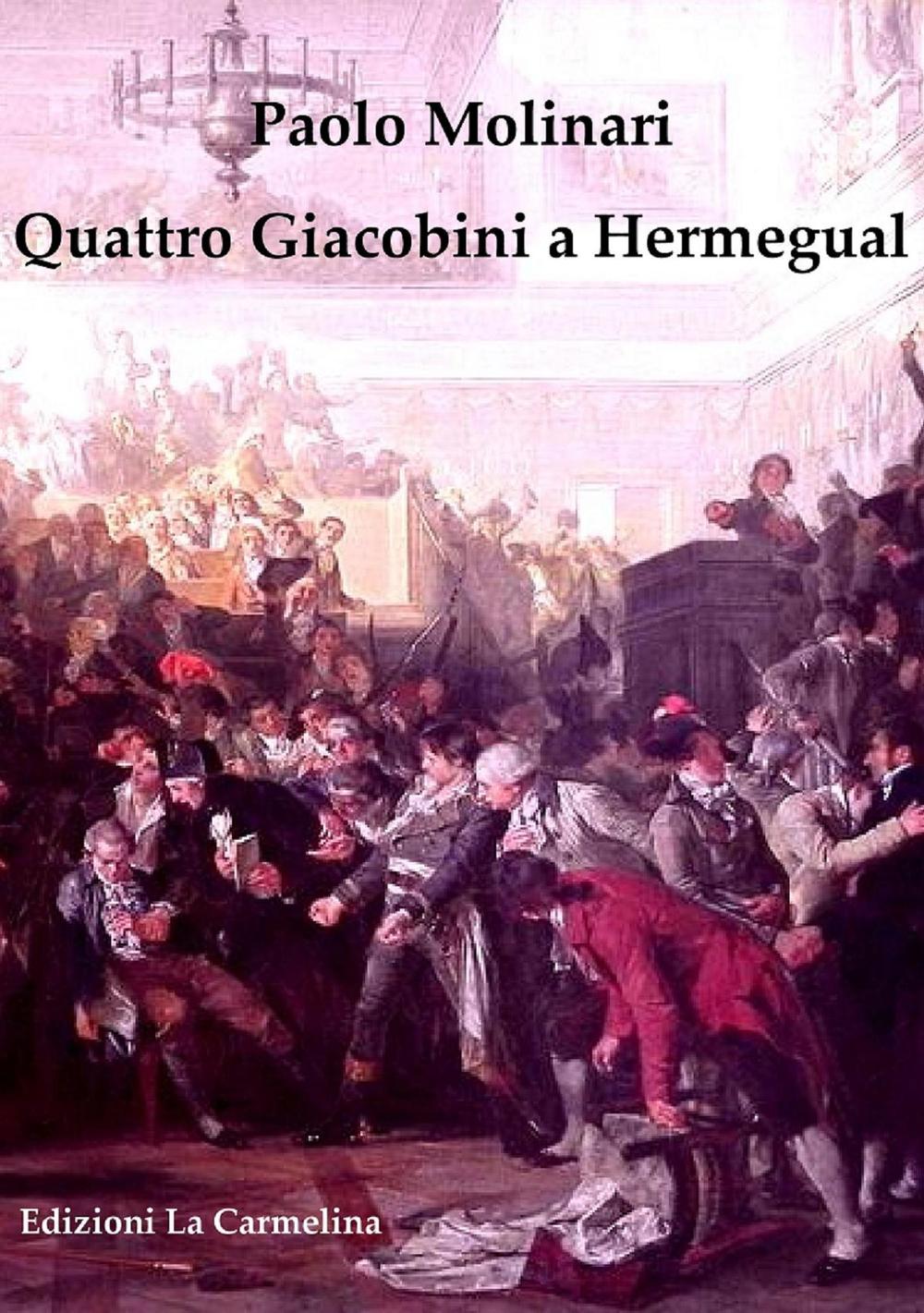 Quattro giacobini a Hermegual