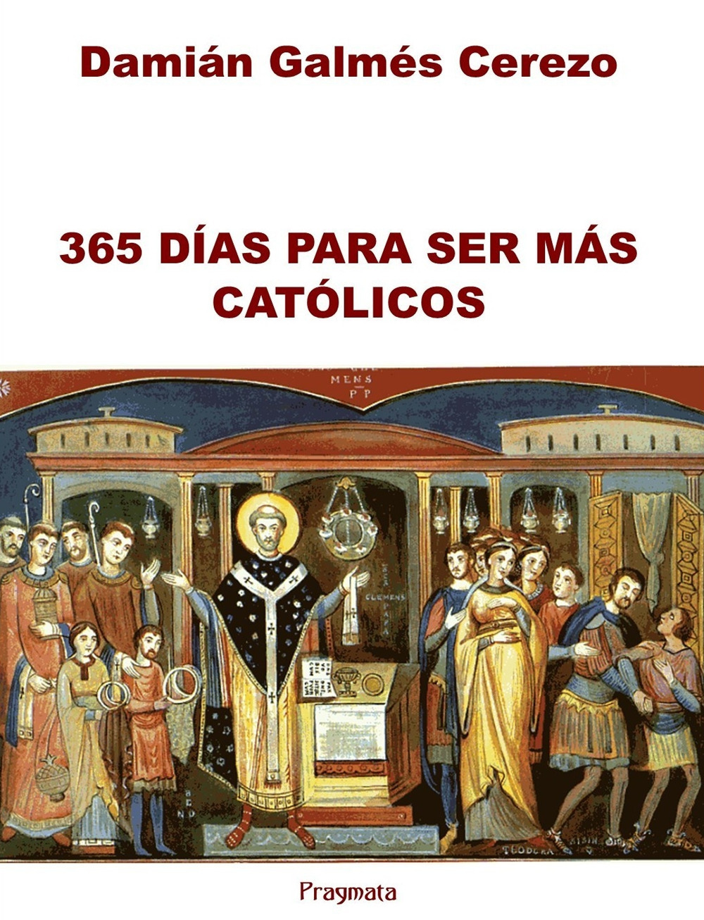 365 días para ser más católicos
