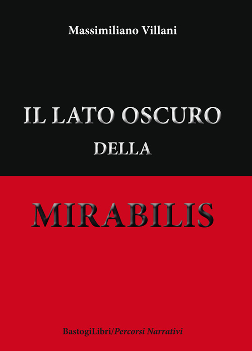 Il lato oscuro della mirabilis