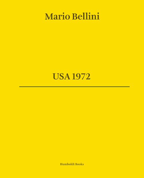 Mario Bellini. USA 1972. Ediz. italiana e inglese