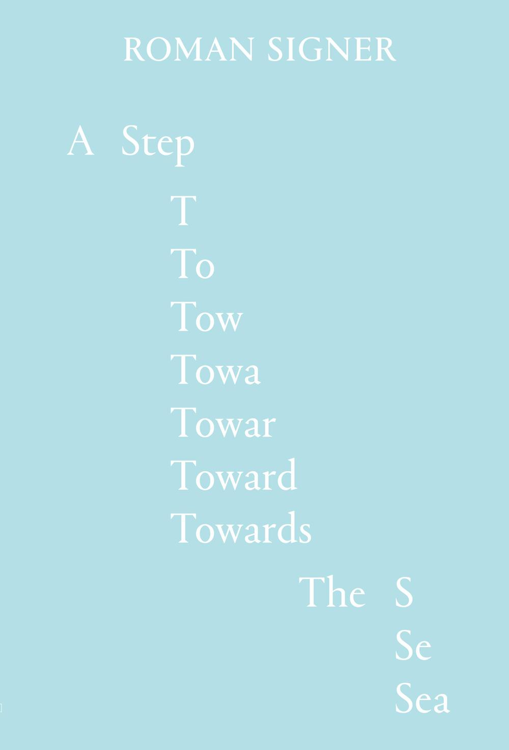 A step towards the sea Ediz. italiana e inglese