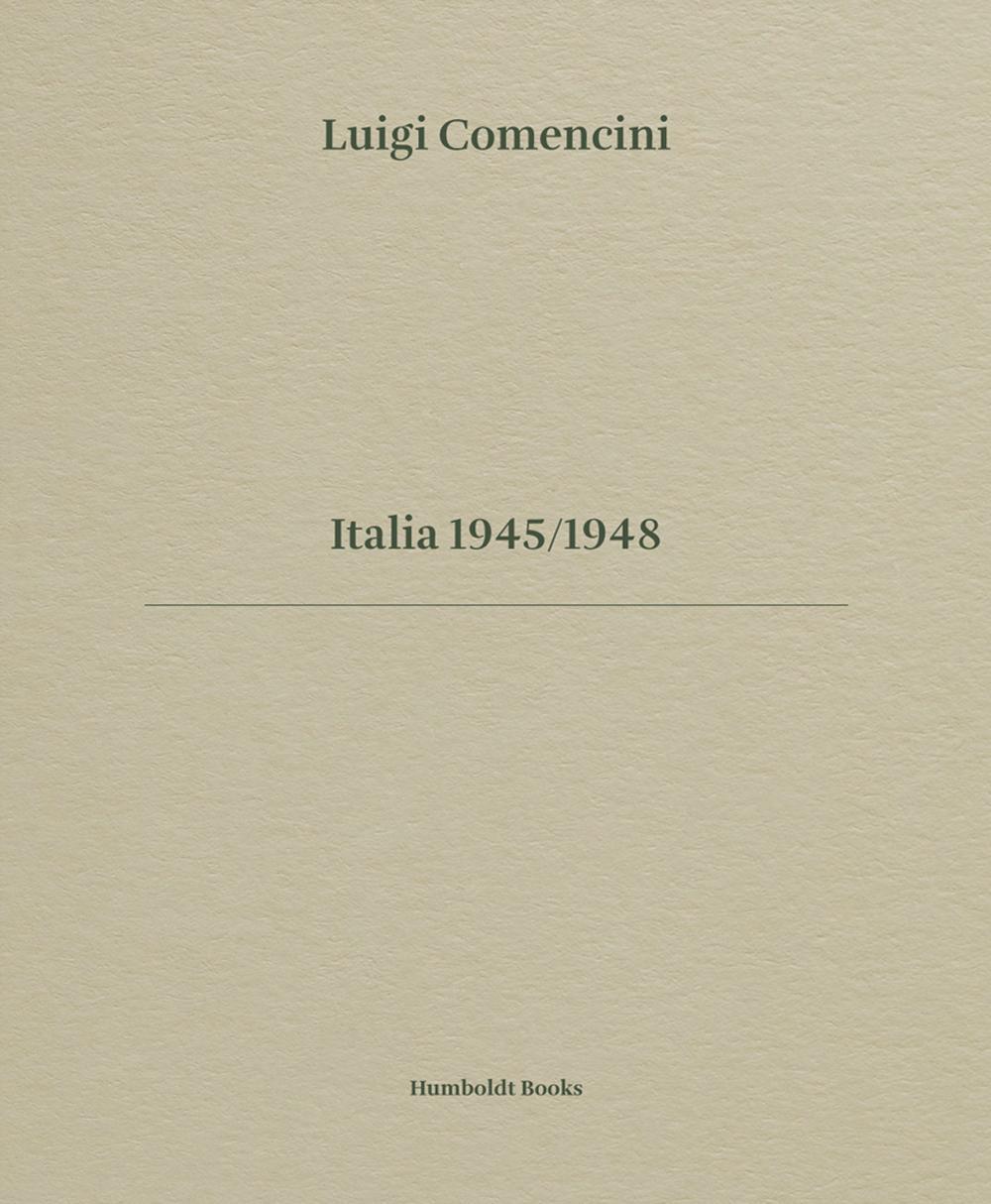 Luigi Comencini. Italia 1945-1948