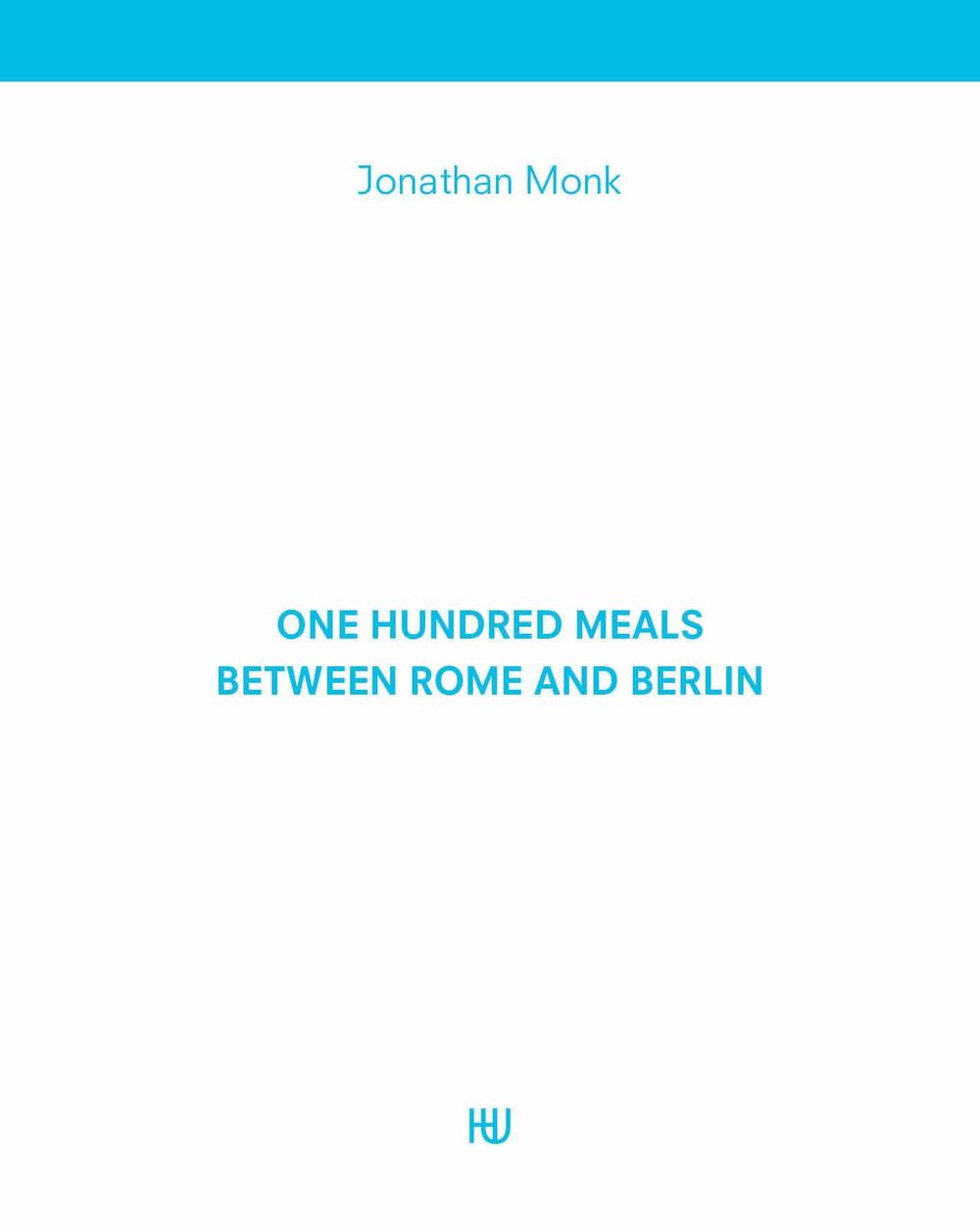 One hundred meals between Rome and Berlin