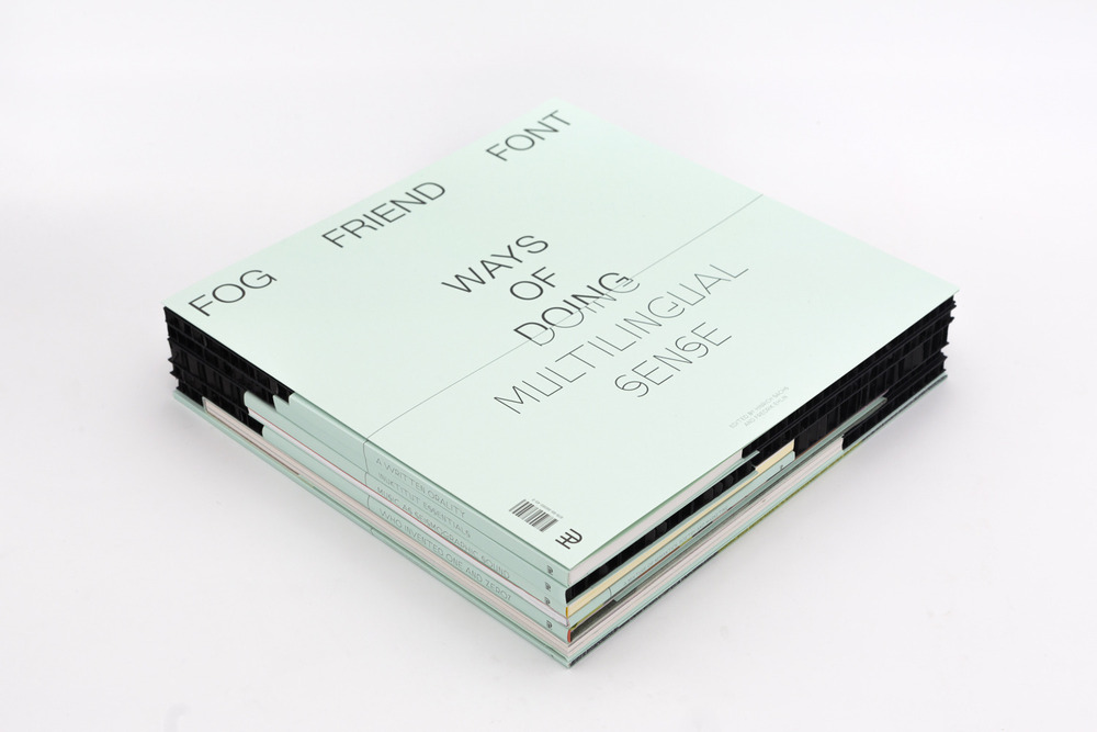 Fog Friend Font. Ways of Doing Multilingual Sense