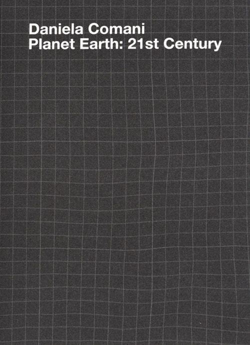 Planet Earth: 21st Century. Ediz. tedesca, italiana e inglese