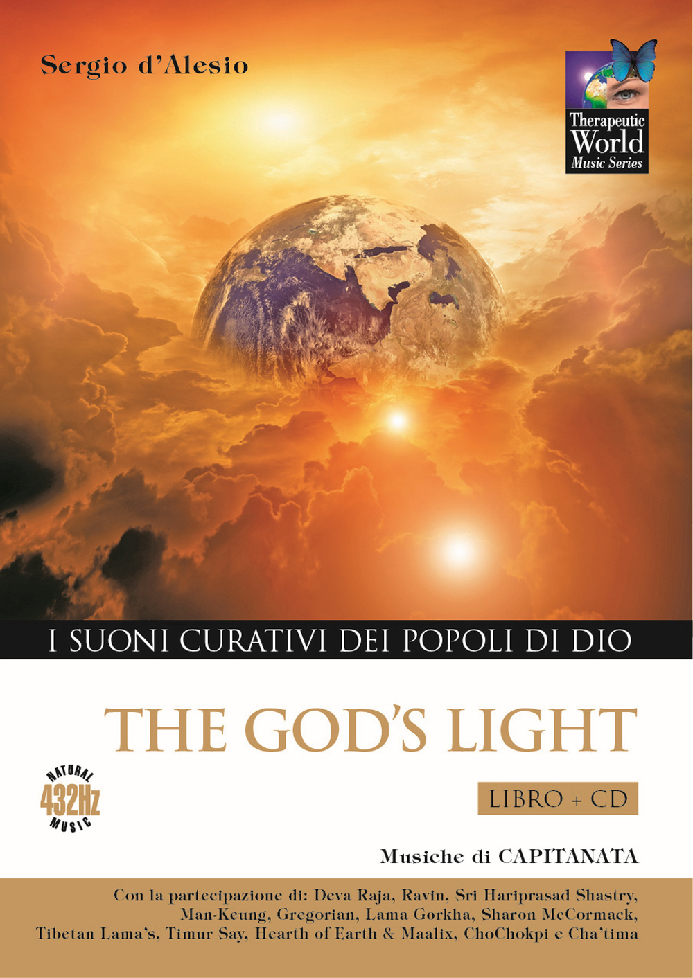 God's light. I suoni curativi dei popoli di Dio