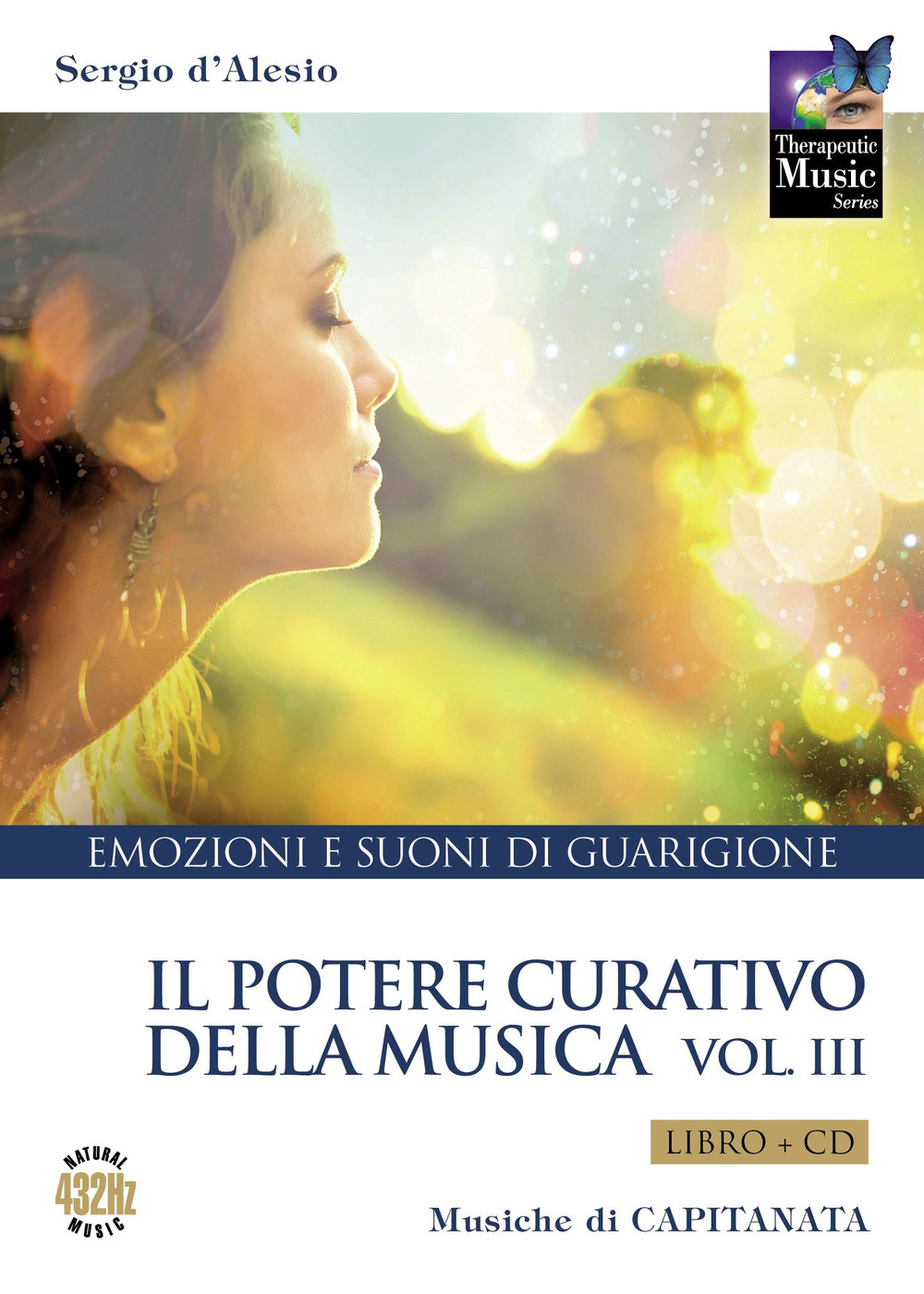 Il potere curativo della musica. Vol. 3