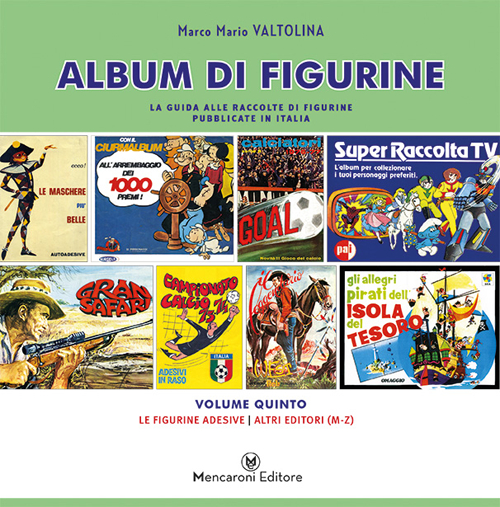 Album di figurine. Vol. 5: Altri editori (M-Z)