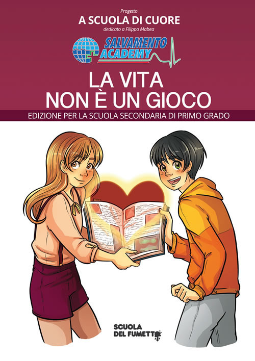 La vita non è un gioco. Per la Scuola media