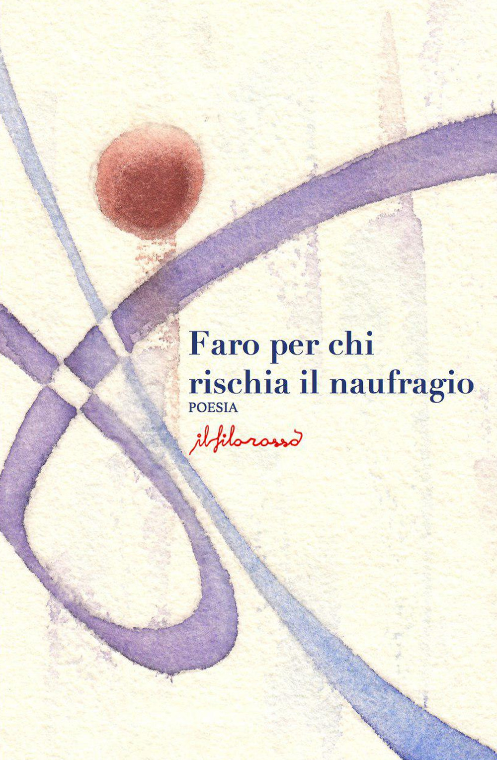 Faro per chi rischia il naufragio