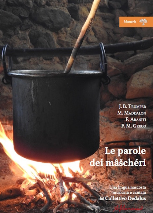 Le parole dei mâšchéri. Una lingua nascosta musicata e cantata dal Collettivo Dedalus