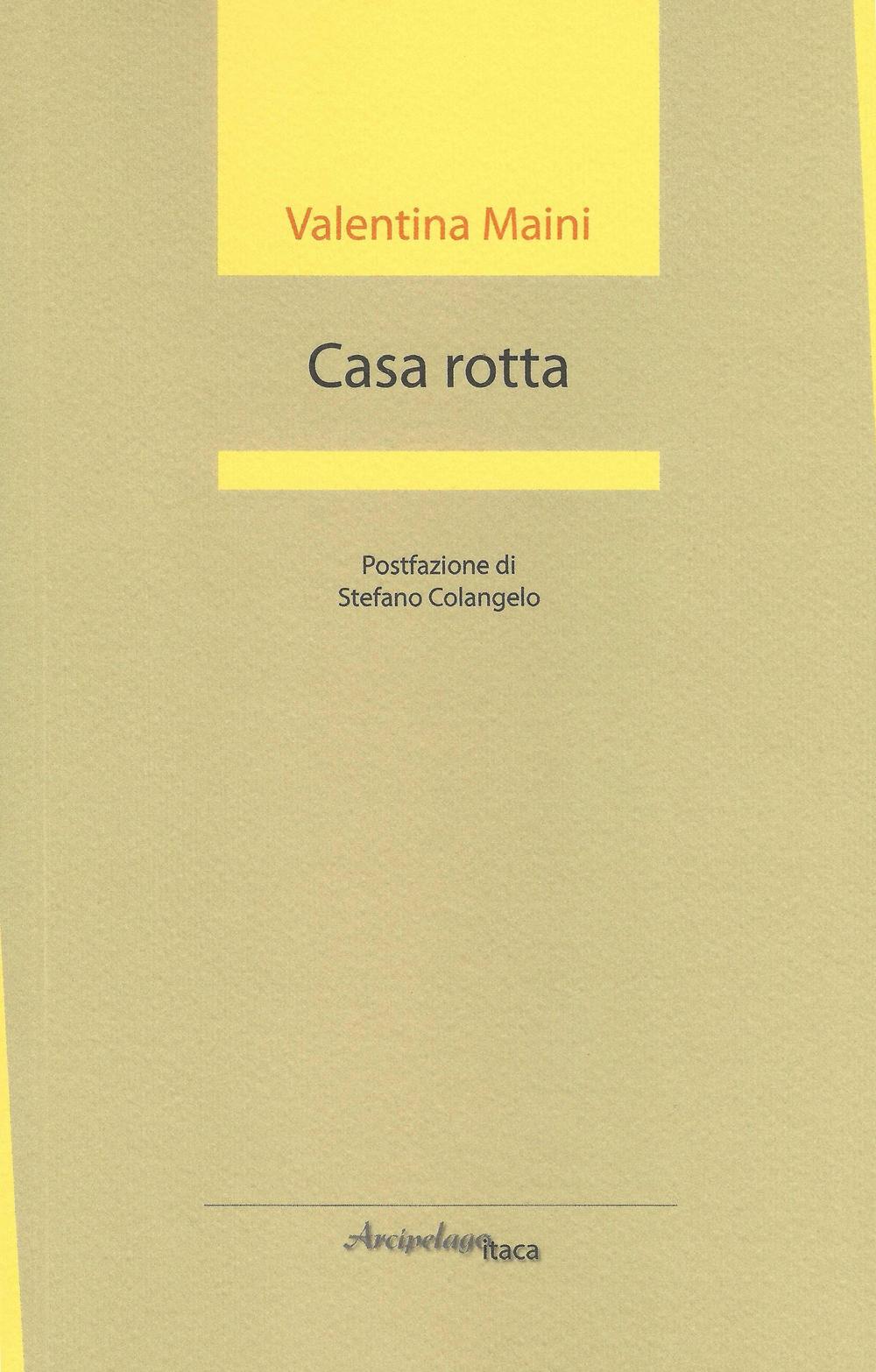 Casa rotta